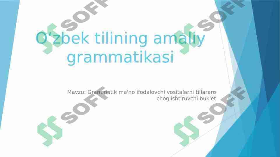 Grammatik ma'no ifodalovchi vositalarni tillararo chog'ishtiruvchi buklet
