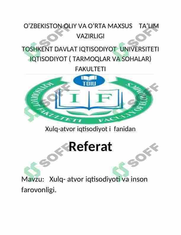 Xulq- atvor iqtisodiyoti va inson farovonligi.