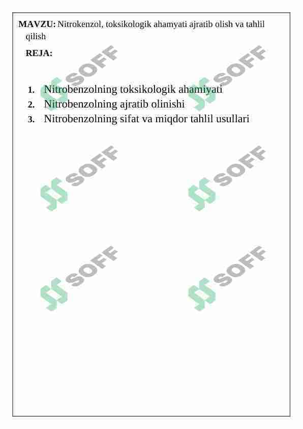 Nitrokenzol, toksikologik ahamyati ajratib olish va tahlil qilish