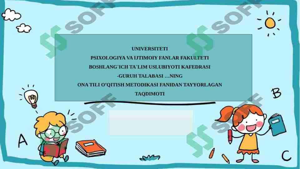 Ona tili va o’qish darslarida qo’llaniladigan samarali metodlardan foydalanish