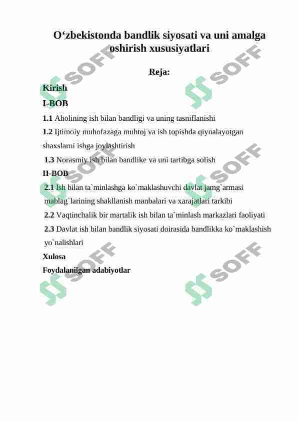Oʻzbekistonda bandlik siyosati va uni amalga oshirish xususiyatlari