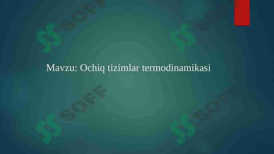 Ochiq tizimlar termodinamikasi