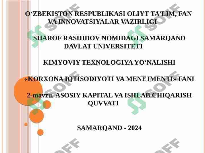 ASOSIY KAPITAL VA ISHLAB CHIQARISH QUVVATI