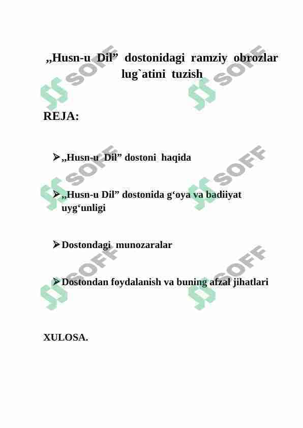 ,,Husn-u Dil” dostonidagi ramziy obrozlar lug`atini tuzish