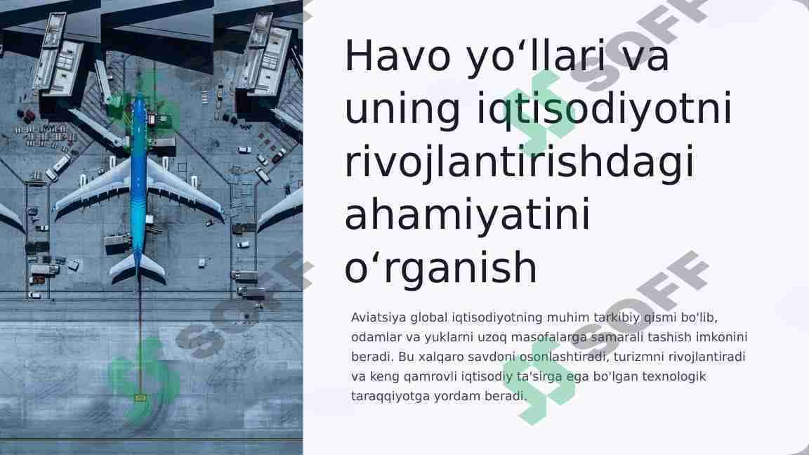 Havo yo‘llari va uning iqtisodiyotni rivojlantirishdagi ahamiyatini o‘rganish