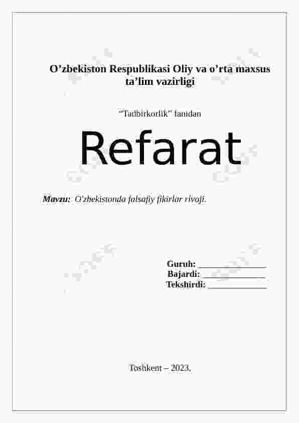O'zbekistonda falsafiy fikirlar rivoji. O'zbekiston falsafasi haqida referat