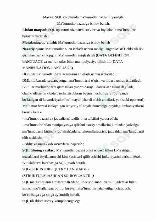 SQL yordamida ma'lumotlar bazasini yaratish. Ma'lumotlar bazasiga ishlov berish