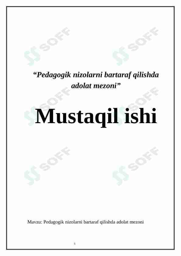 Pedagogik nizolarni bartaraf qilishda adolat mezoni