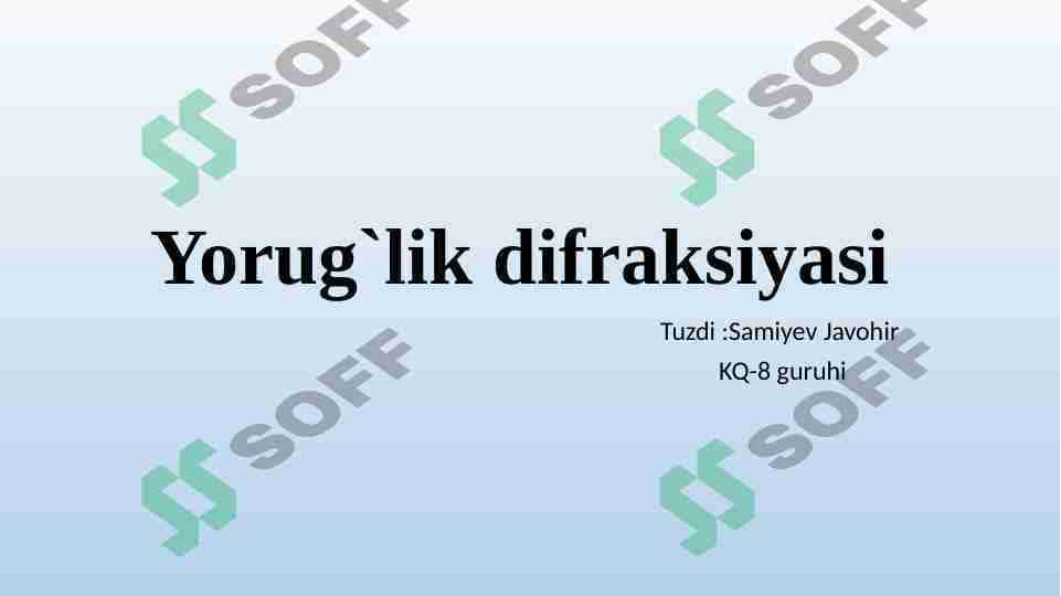 yorug'lik difraksiyasi