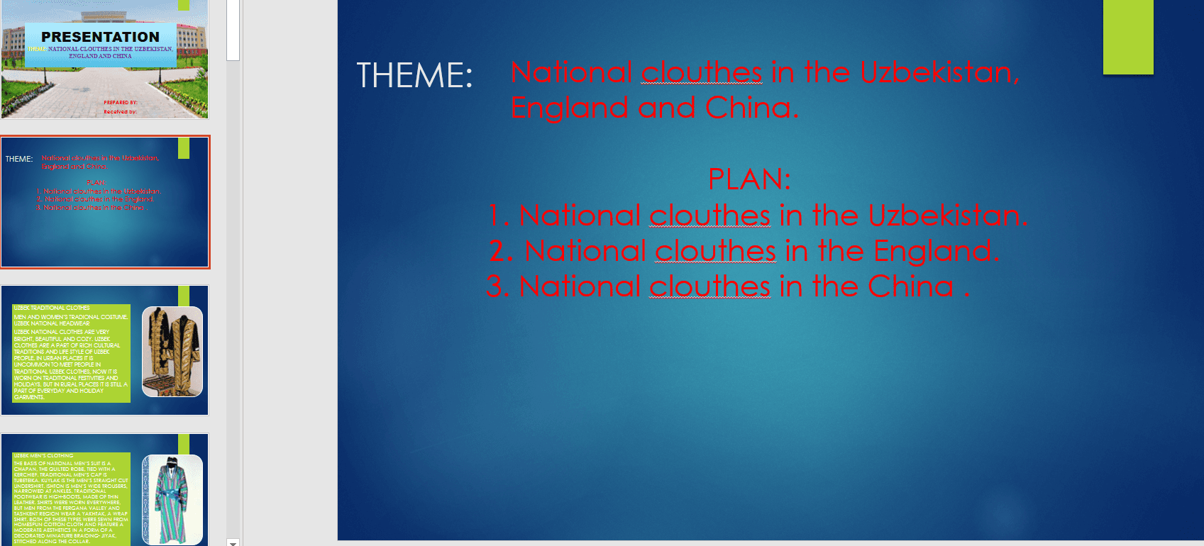 NATIONAL CLOUTHES IN THE UZBEKISTAN, ENGLAND AND CHINA