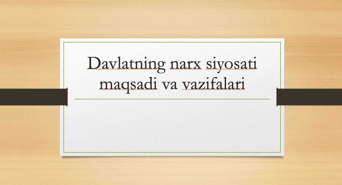 Narx siyosati maqsadi va vazifalari