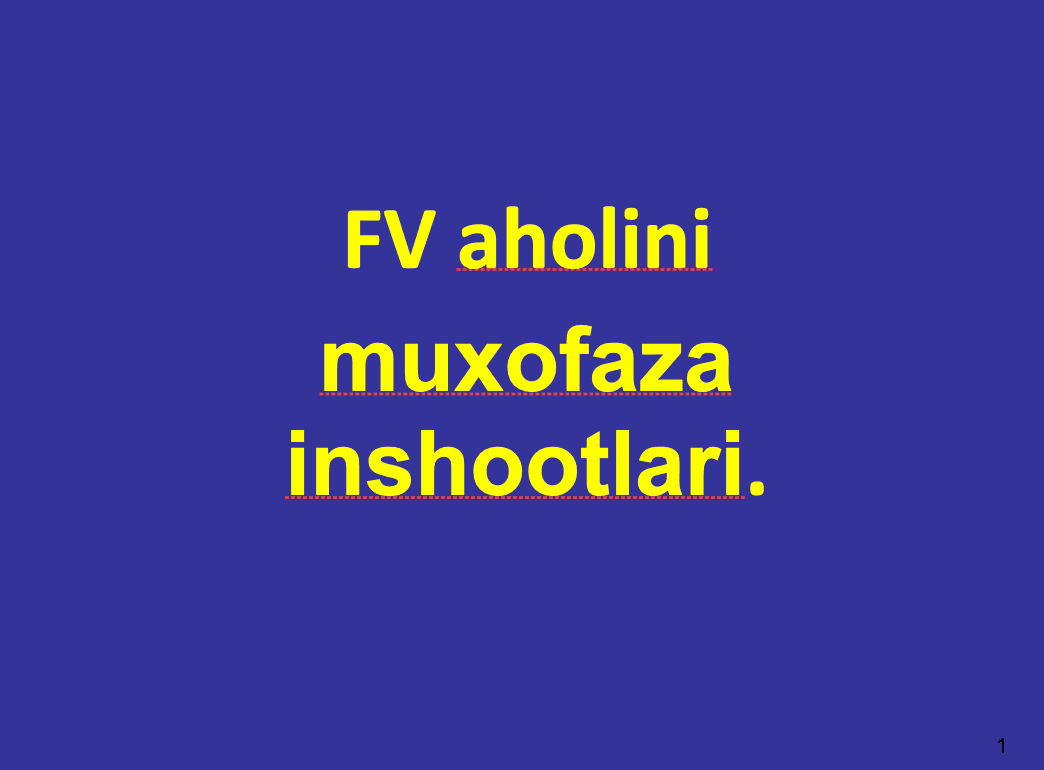 FV aholini muxofaza inshootlari