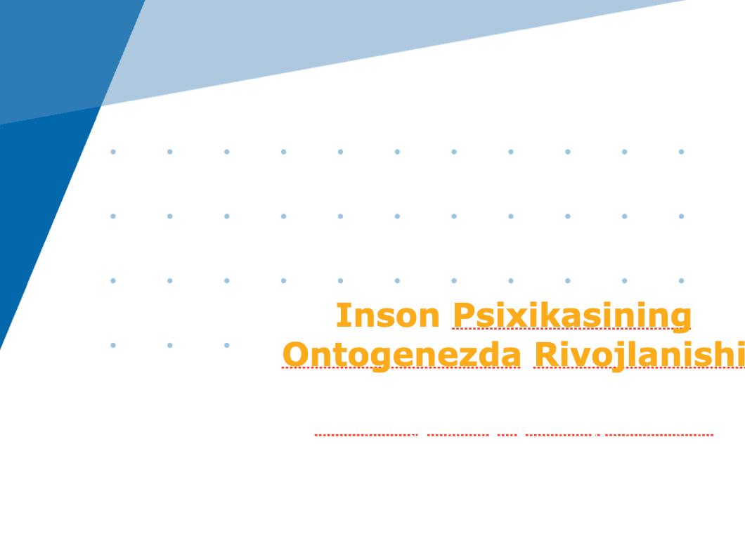 Inson Psixikasining Ontogenezda Rivojlanishi