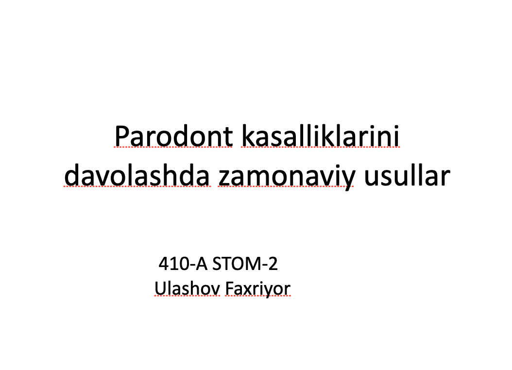 Parodont kasalliklarini davolashda zamonaviy usullar