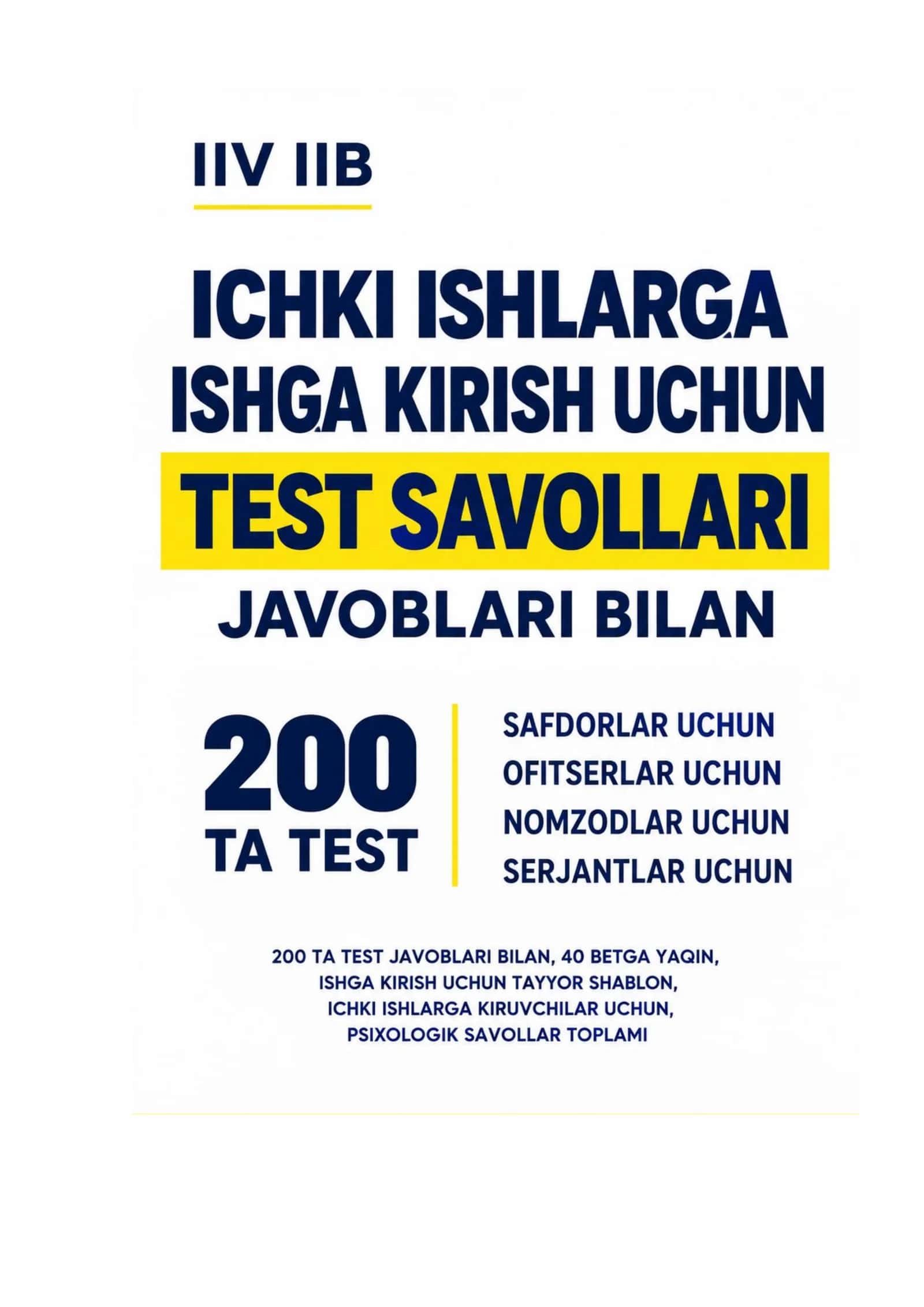 Ichki ishlarga kiruvchilar uchun psixologik testlar to'plami