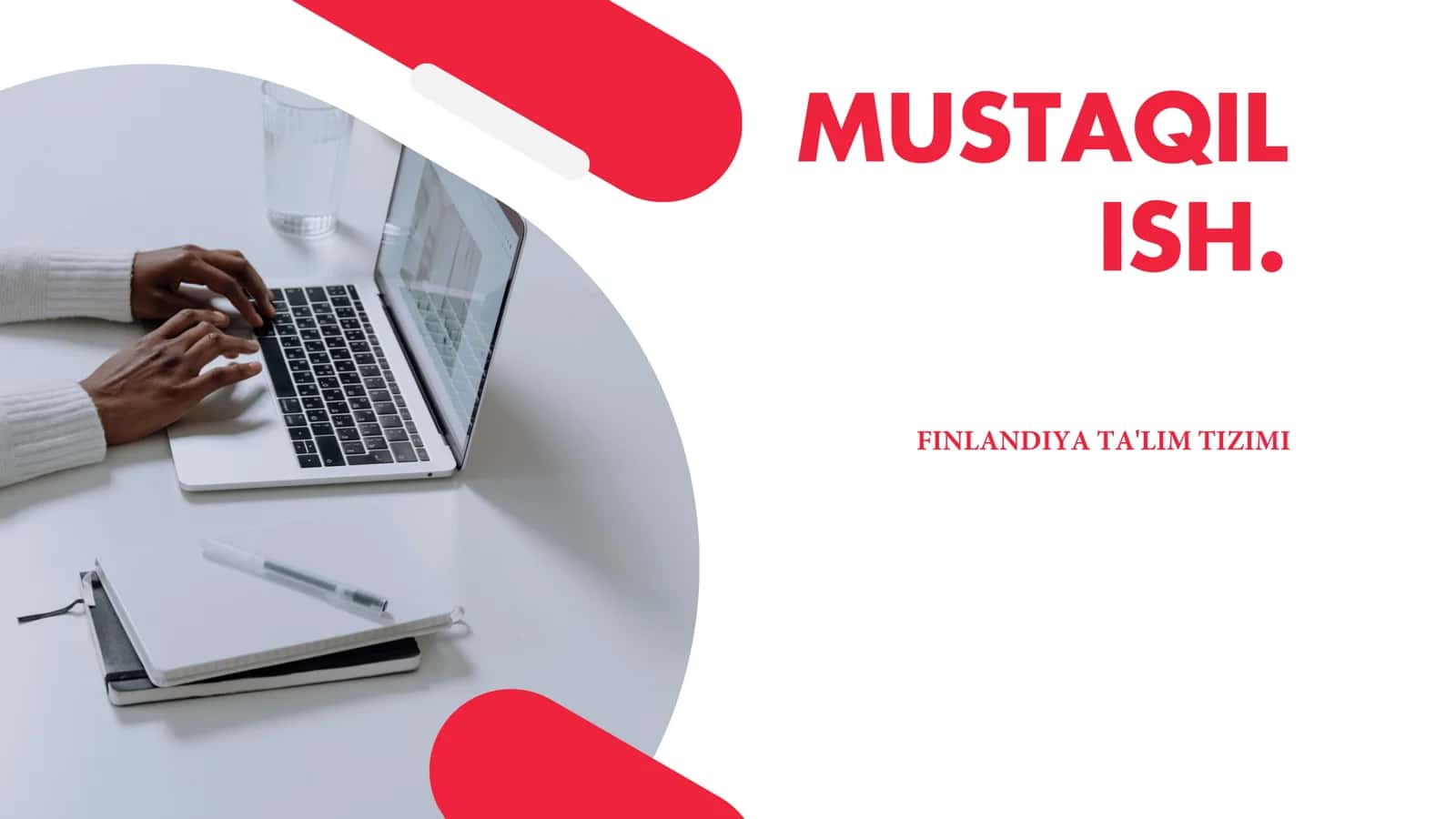 FINLANDIYA TA'LIM TIZIMI
