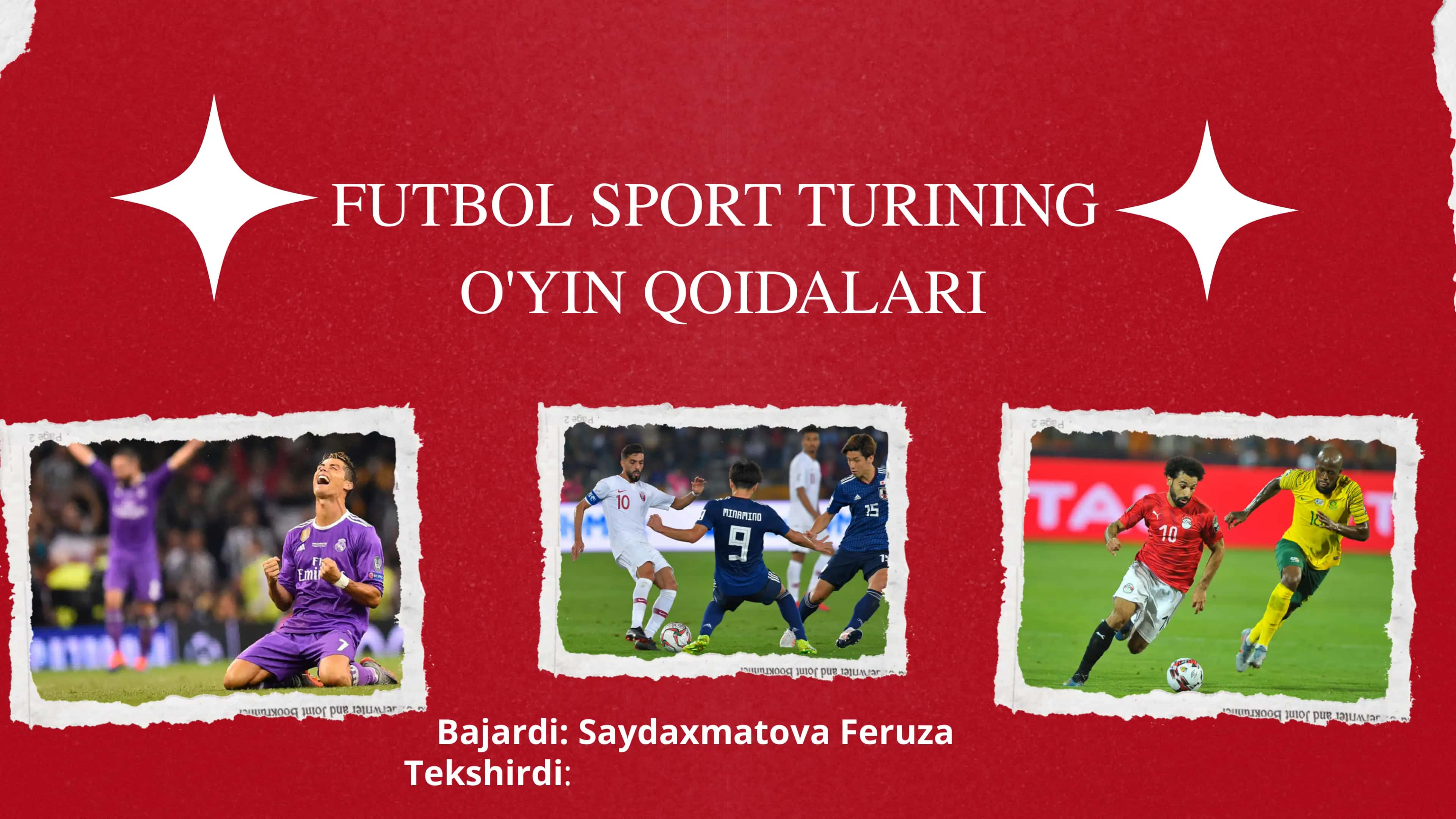 FUTBOL SPORT TURINING O'YIN QOIDALARI