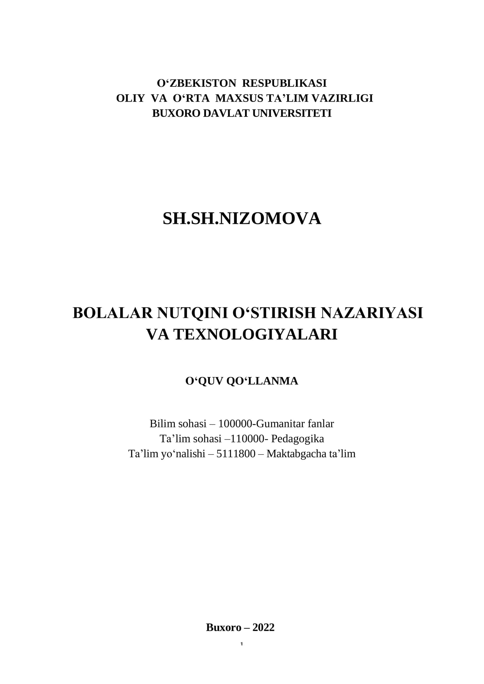 BOLALAR NUTQINI O‘STIRISH NAZARIYASI VA TEXNOLOGIYALARI