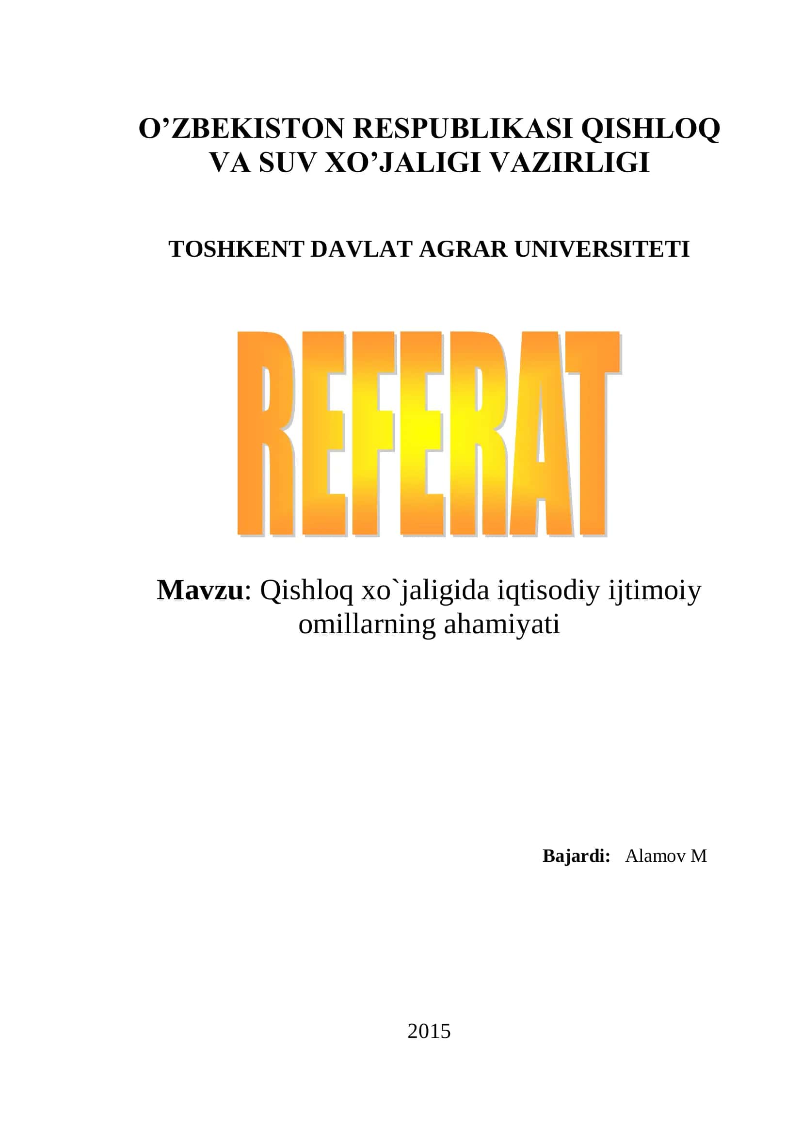 Qishloq xo`jaligida iqtisodiy ijtimoiy omillarning ahamiyati