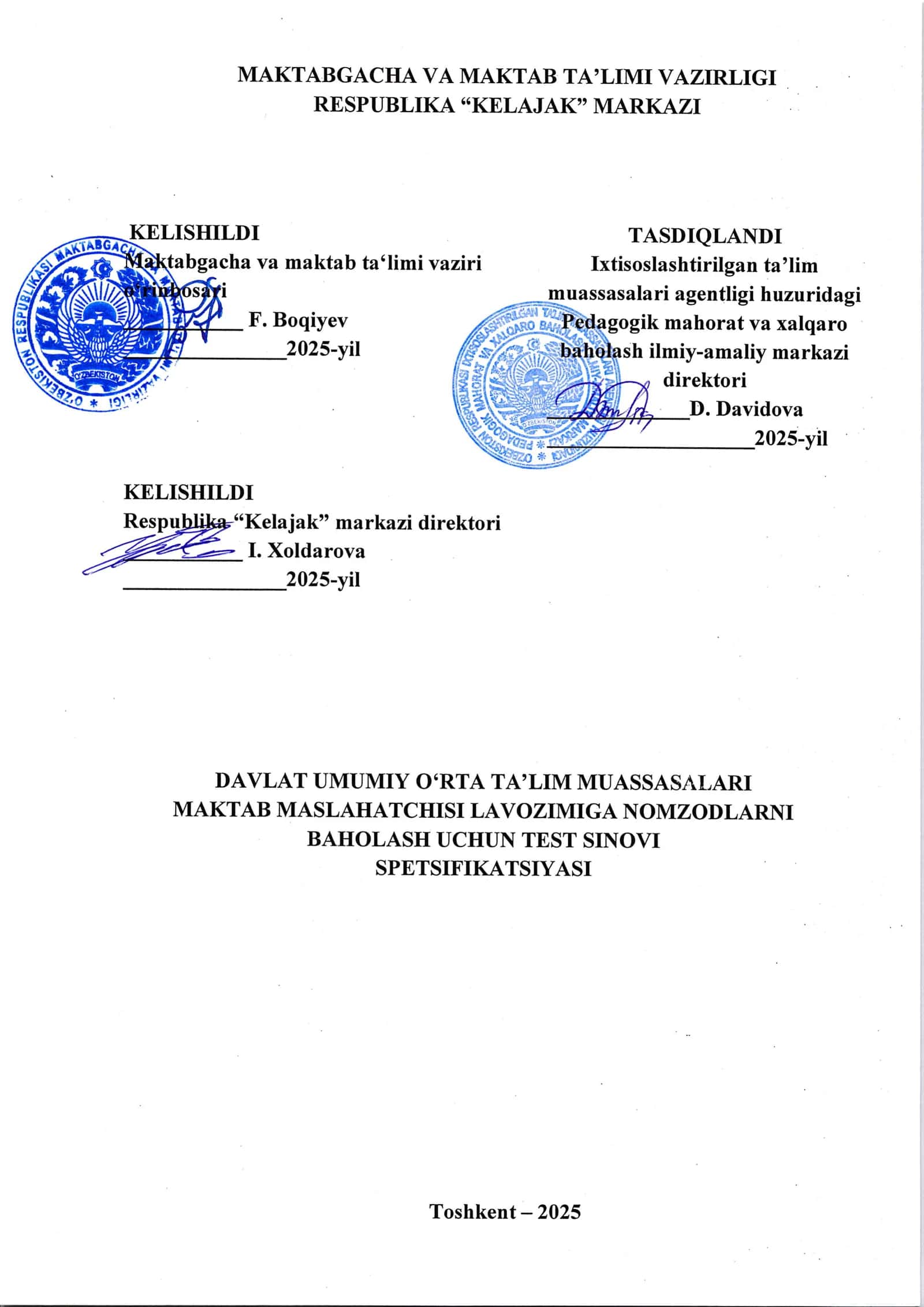 DAVLAT UMUMIY O,RTA TA,LIM MUASSASЛLARI МАКТАV MASLAHATCHISI LAVOZIMIGA NOMZODLARNI BAHOLASH UCHUN TEST SINOYI