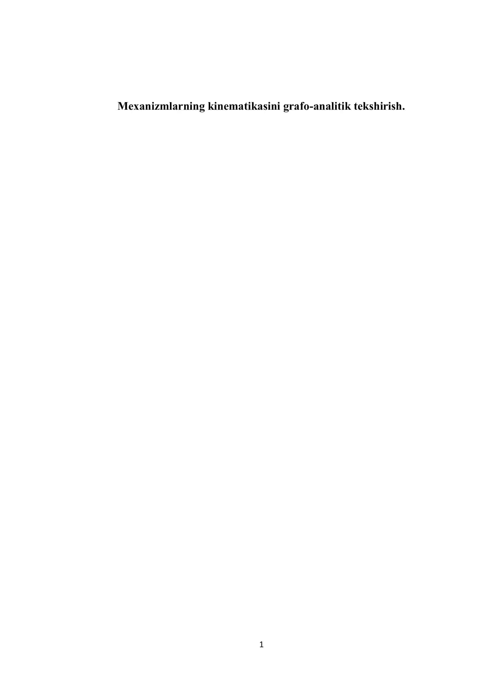 Mexanizmlarning kinematikasini grafo-analitik tekshirish