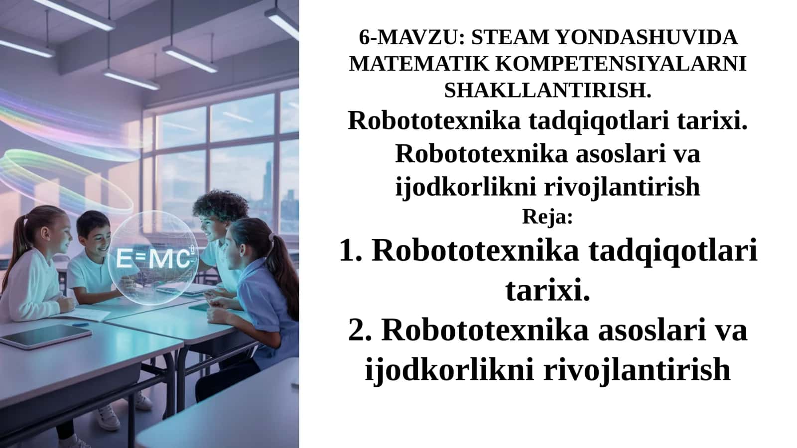 STEAM YONDASHUVIDA MATEMATIK KOMPETENSIYALARNI SHAKLLANTIRISH