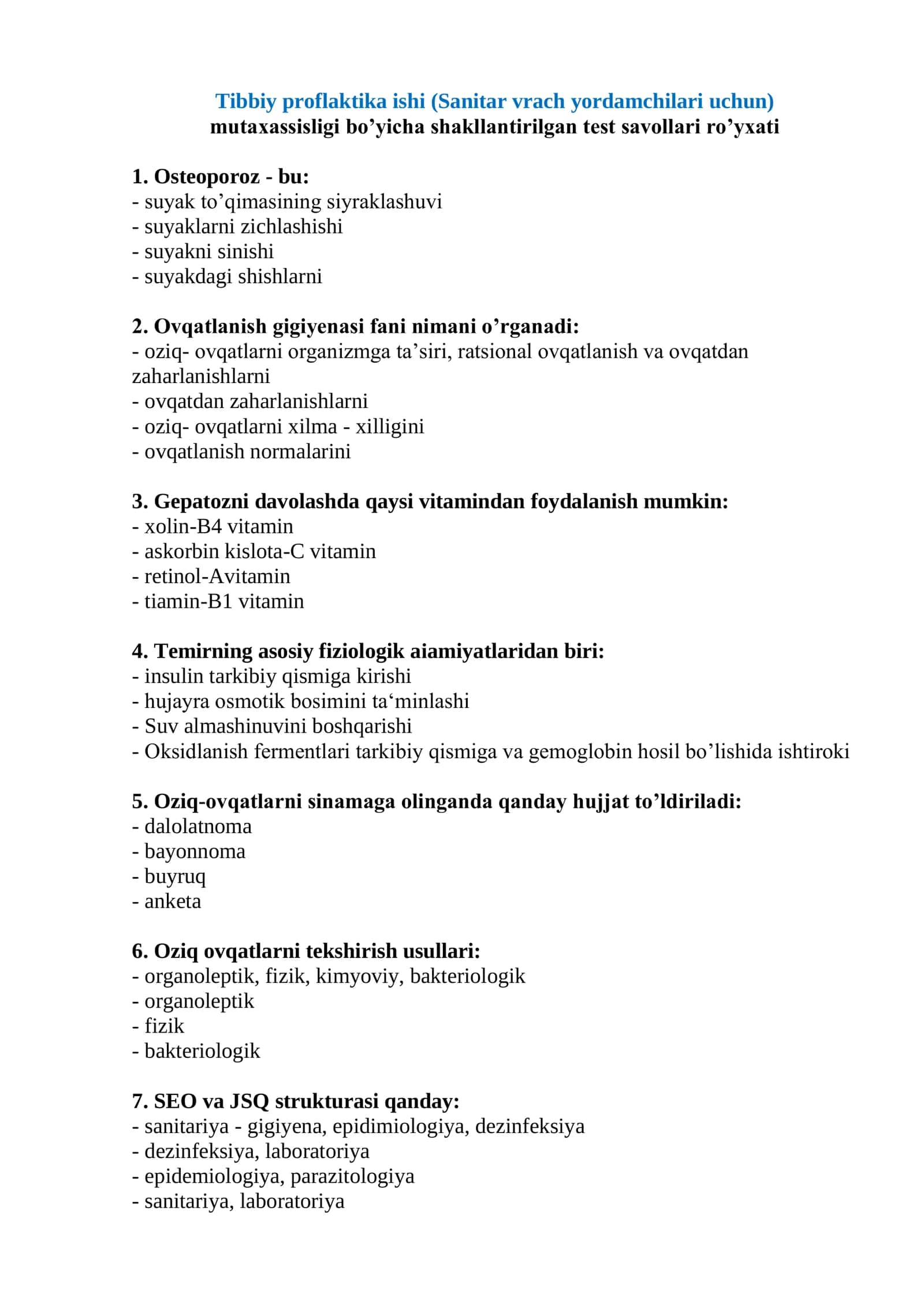 Tibbiy proflaktika ishi (Sanitar vrach yordamchilari uchun) test