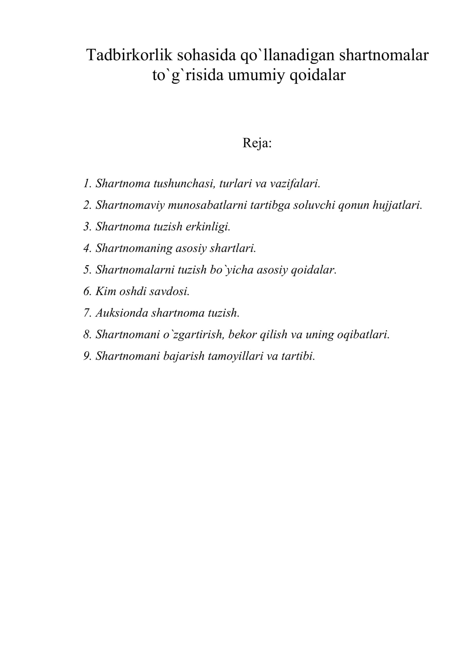 Tadbirkorlik sohasida qo`llanadigan shartnomalar to`g`risida umumiy qoidalar