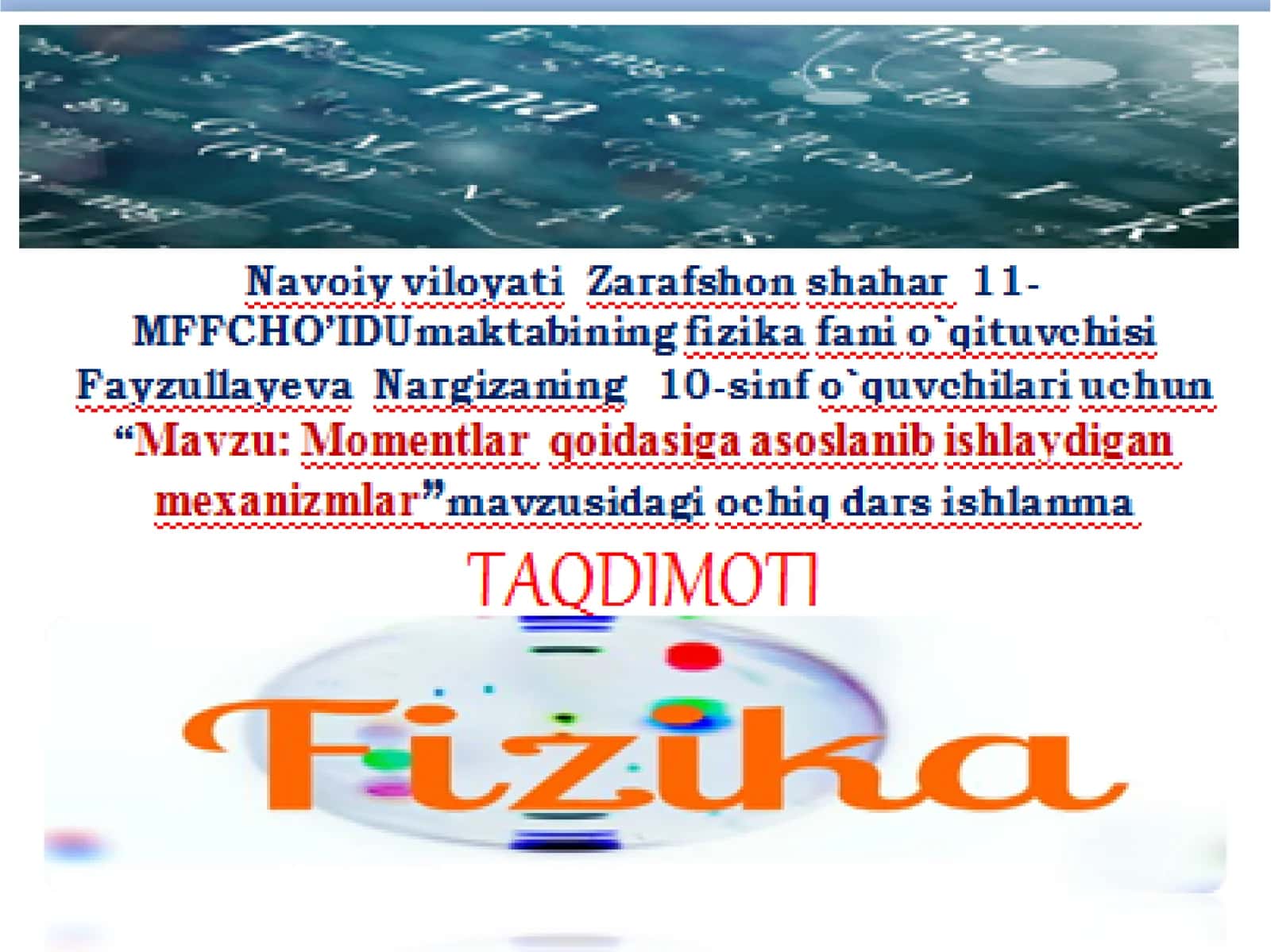 10-sinf Fizika fanidan Momentlar qoidasiga asoslanib ishlaydigan mexanizmlar dars ishlanma