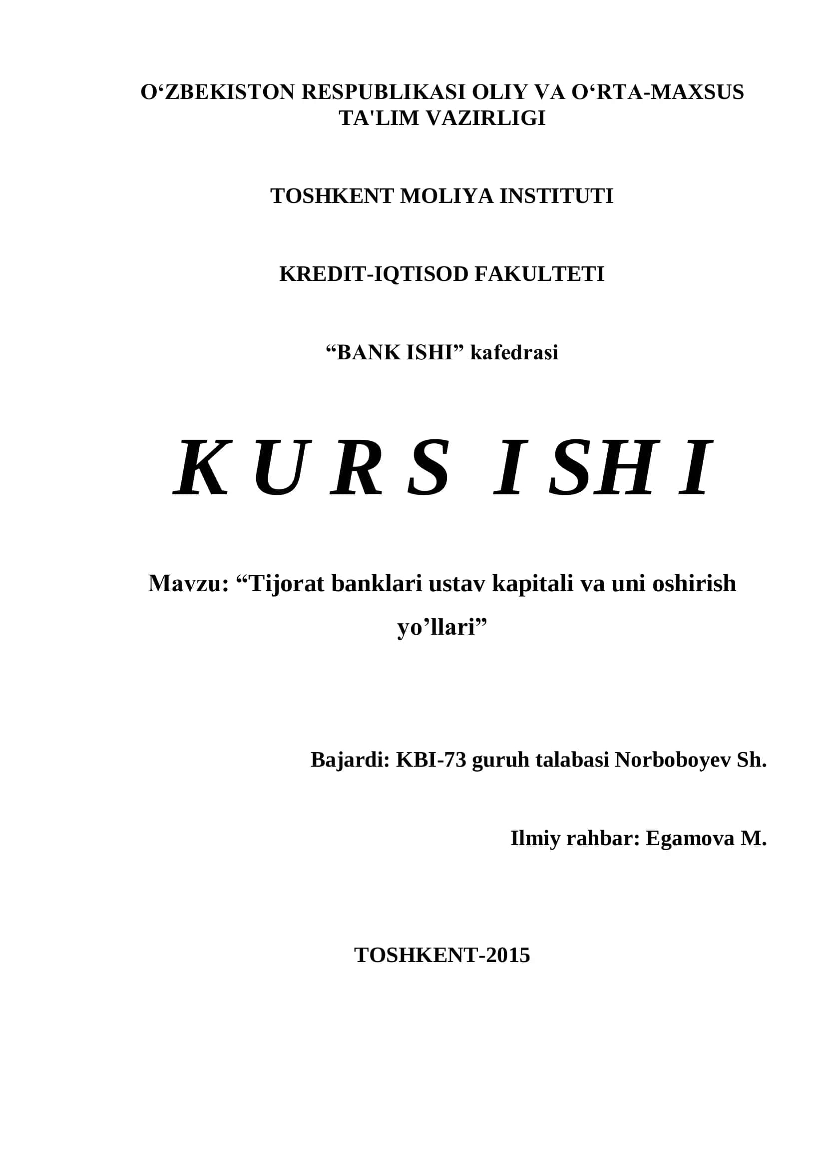 Tijorat banklari ustav kapitali va uni oshirish yo’llari