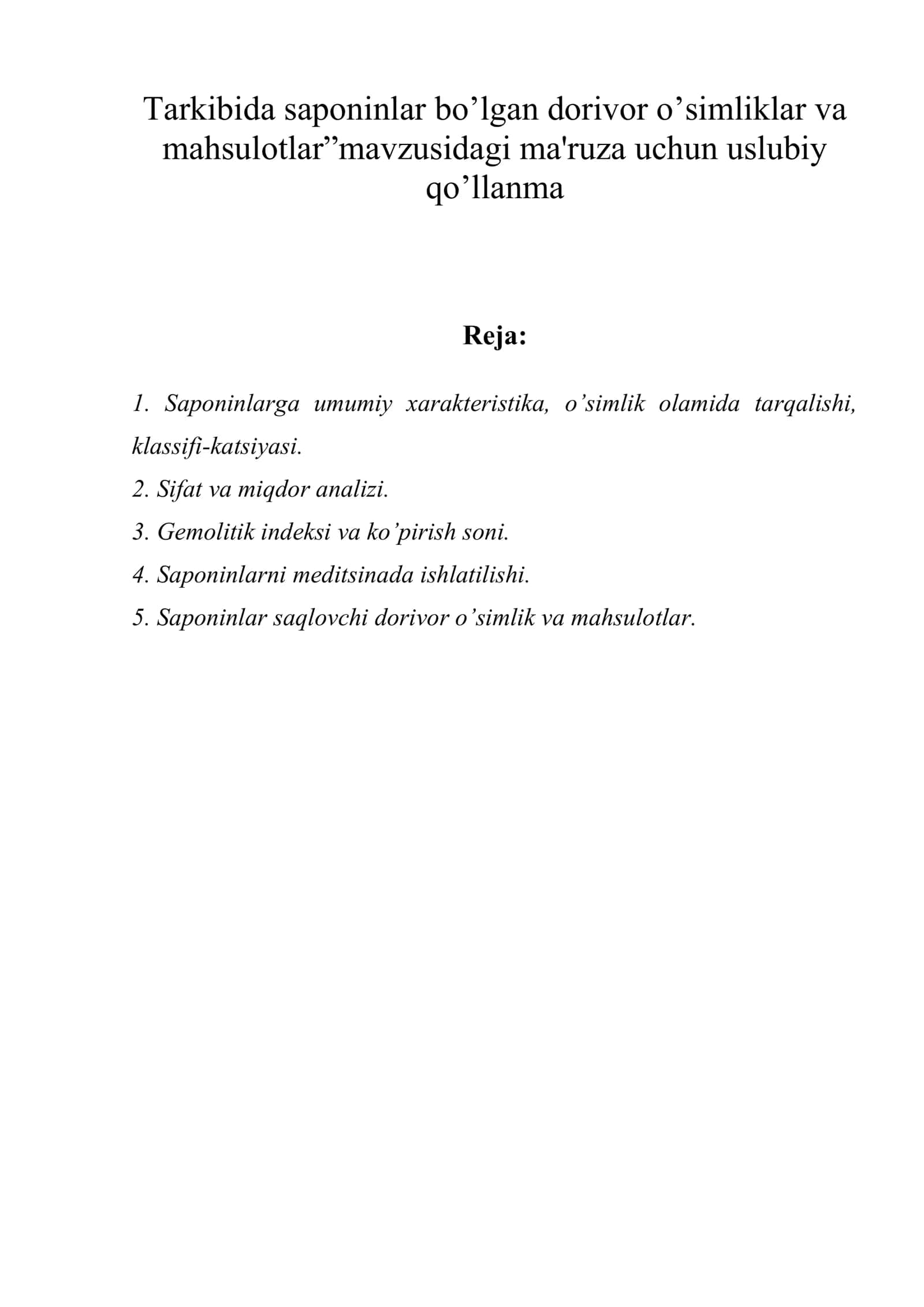 Tarkibida saponinlar bo’lgan dorivor o’simliklar va mahsulotlar