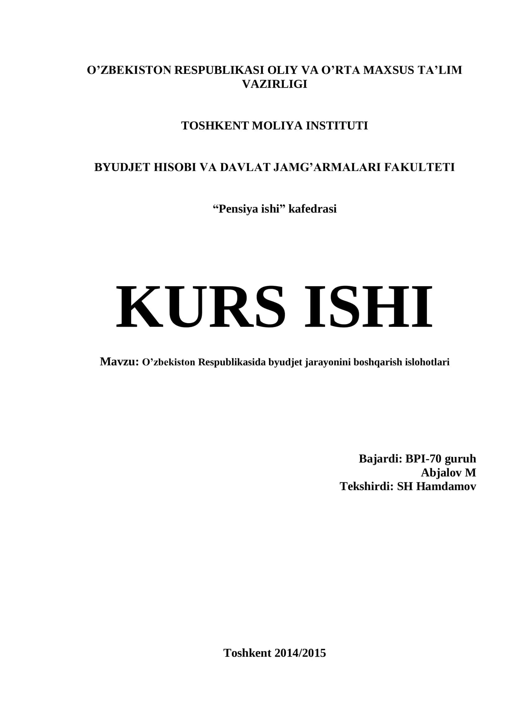 O'zbekiston Respublikasida byudjet jarayonini boshqarish islohotlari