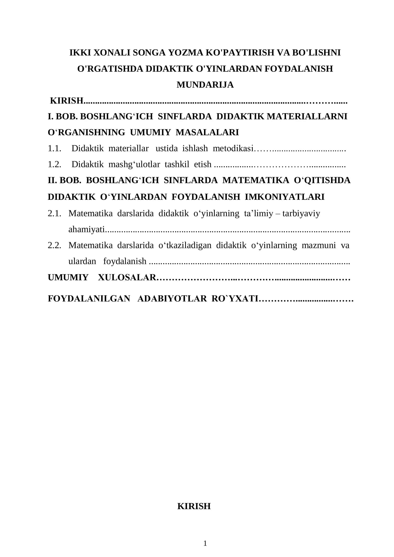 IKKI XONALI SONGA YOZMA KO'PAYTIRISH VA BO'LISHNI O'RGATISHDA DIDAKTIK O'YINLARDAN FOYDALANISH