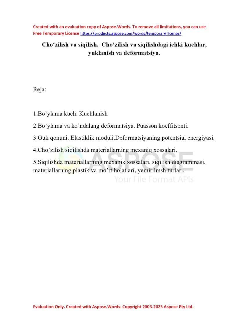 Cho‘zilish vа siqilish. Cho‘zilish vа siqilishdаgi ichki kuchlаr, yuklаnish vа dеfоrmаtsiya