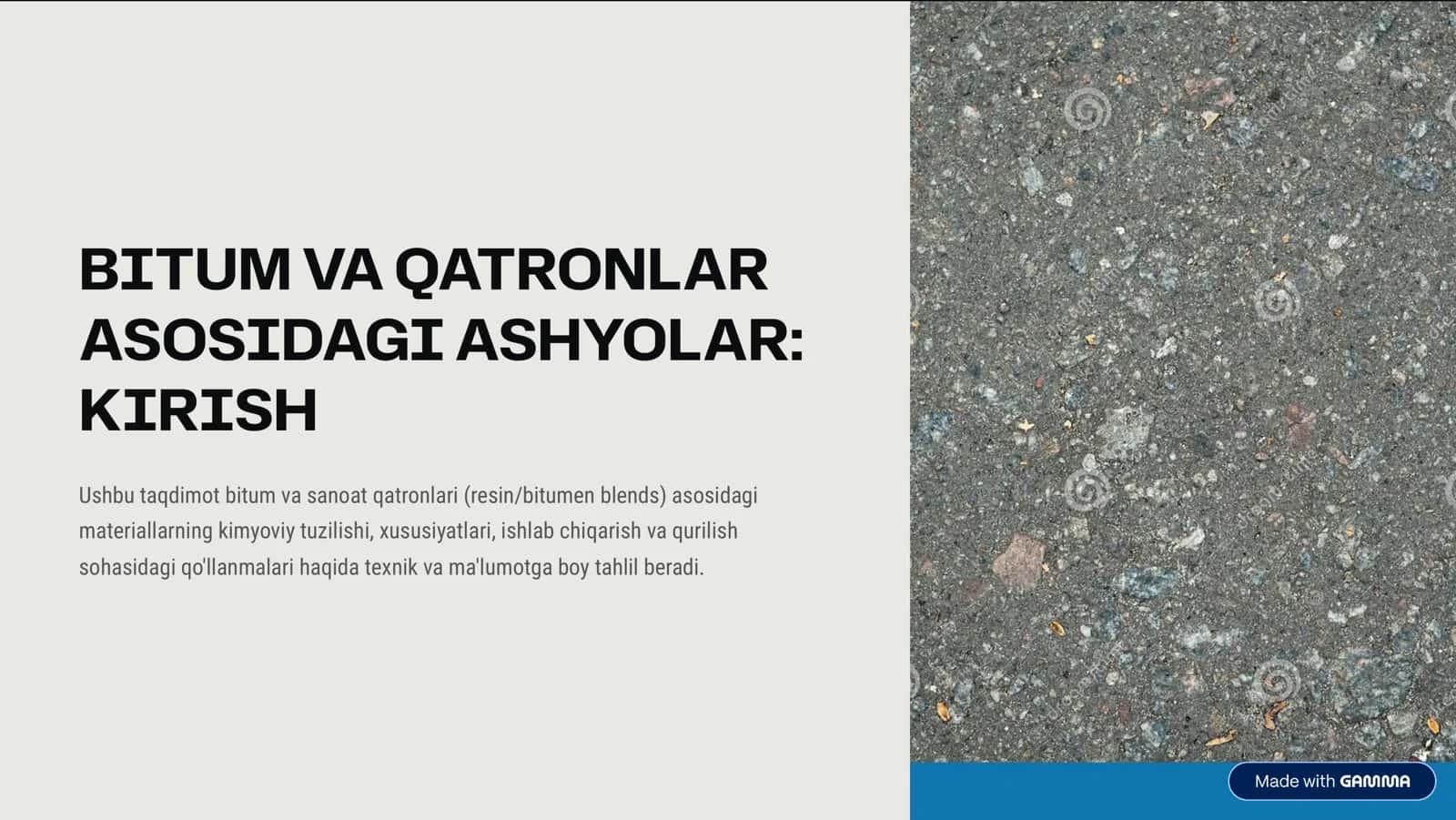 BITUM VA QATRONLAR ASOSIDAGI ASHYOLAR