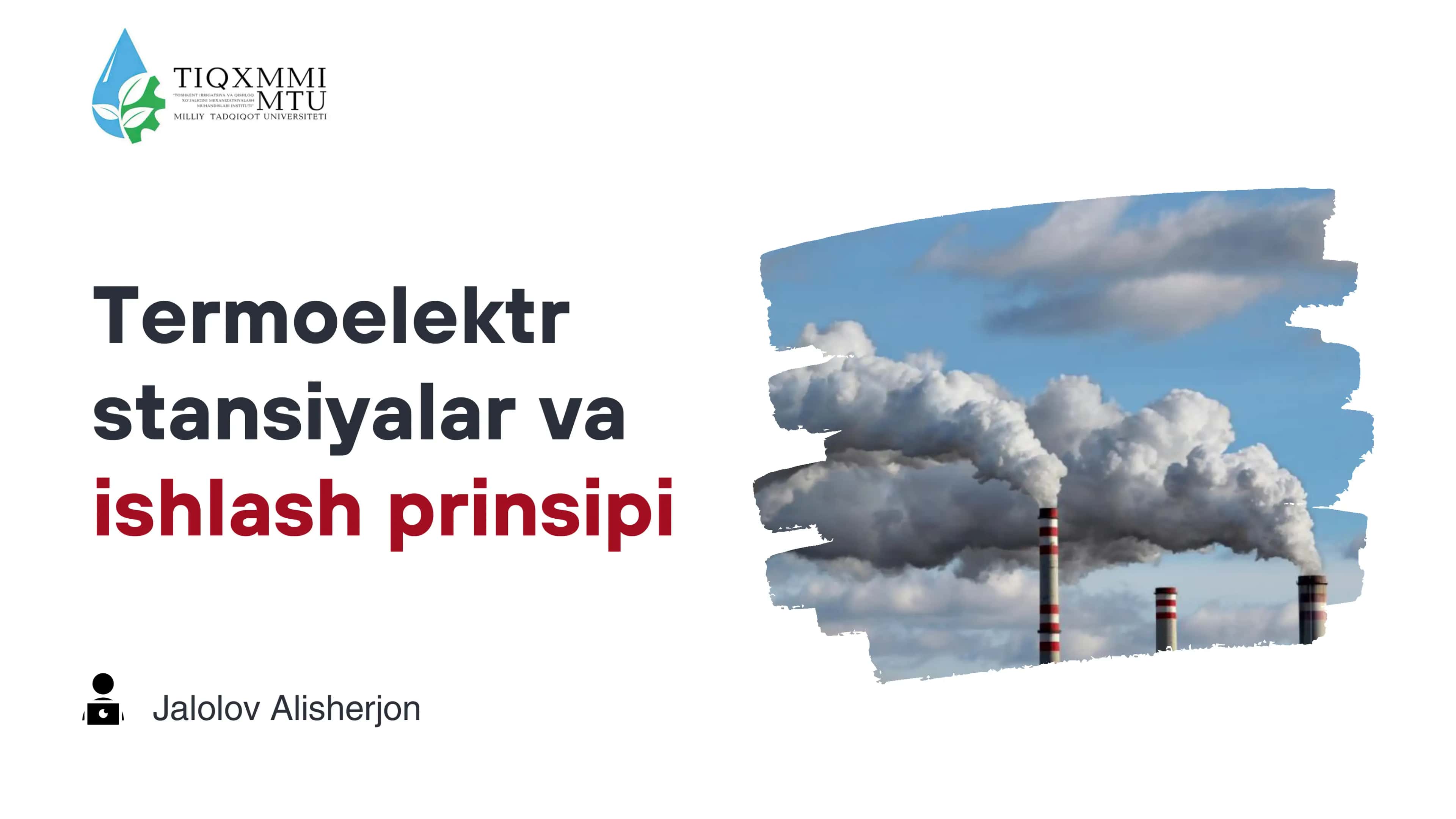 Termoelektr stansiyalar va ishlash prinssipi