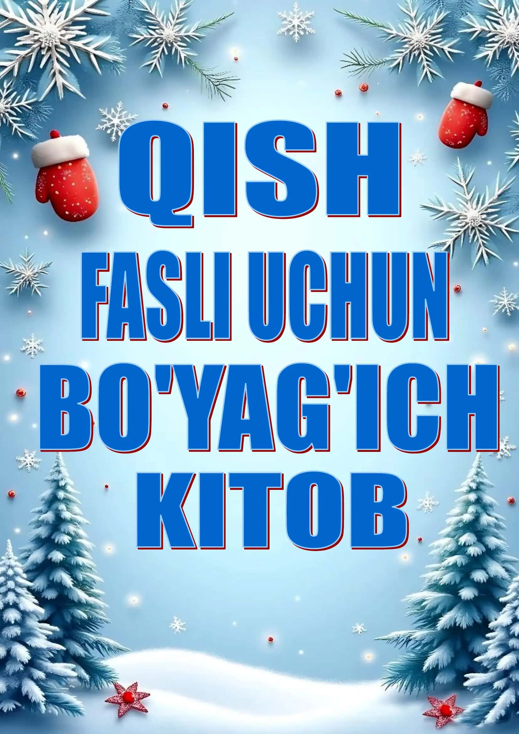 QISH FASLI UCHUN BO'YAG'ICH KITOB RASKRASKA