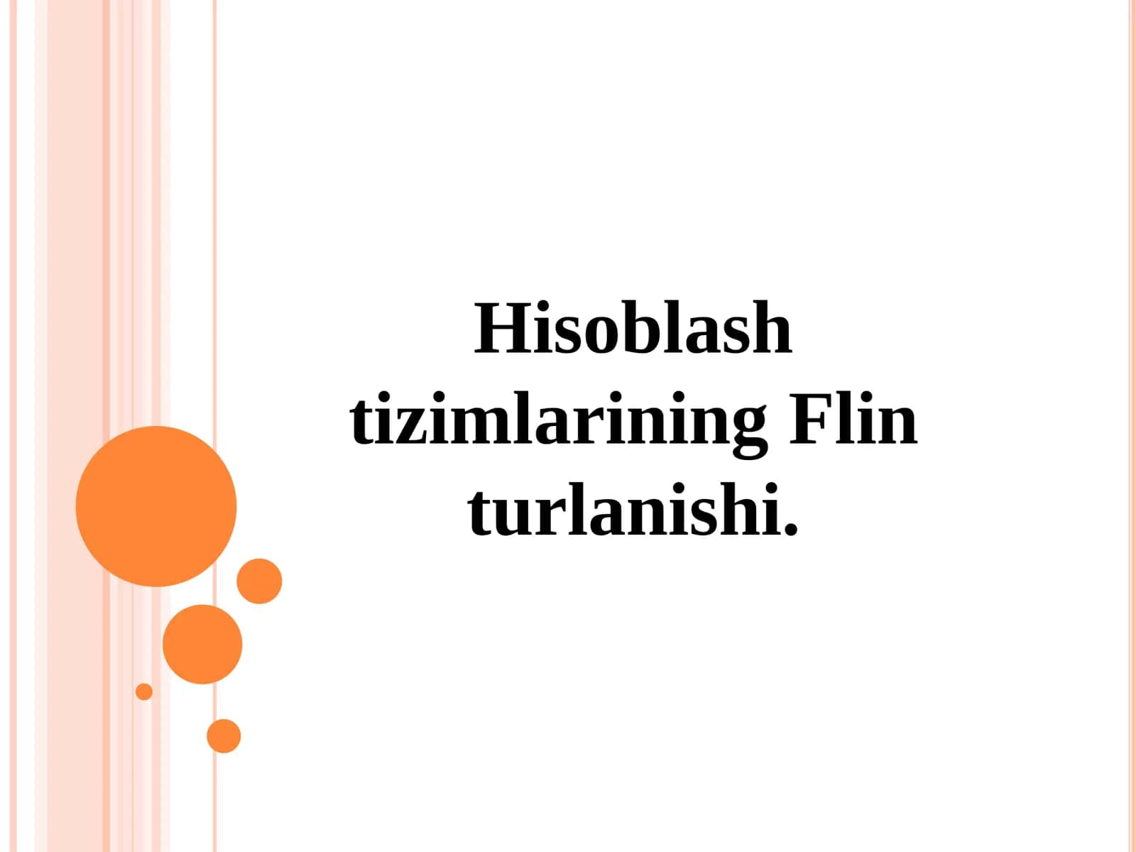 Hisoblash tizimlarining Flin turlanishi