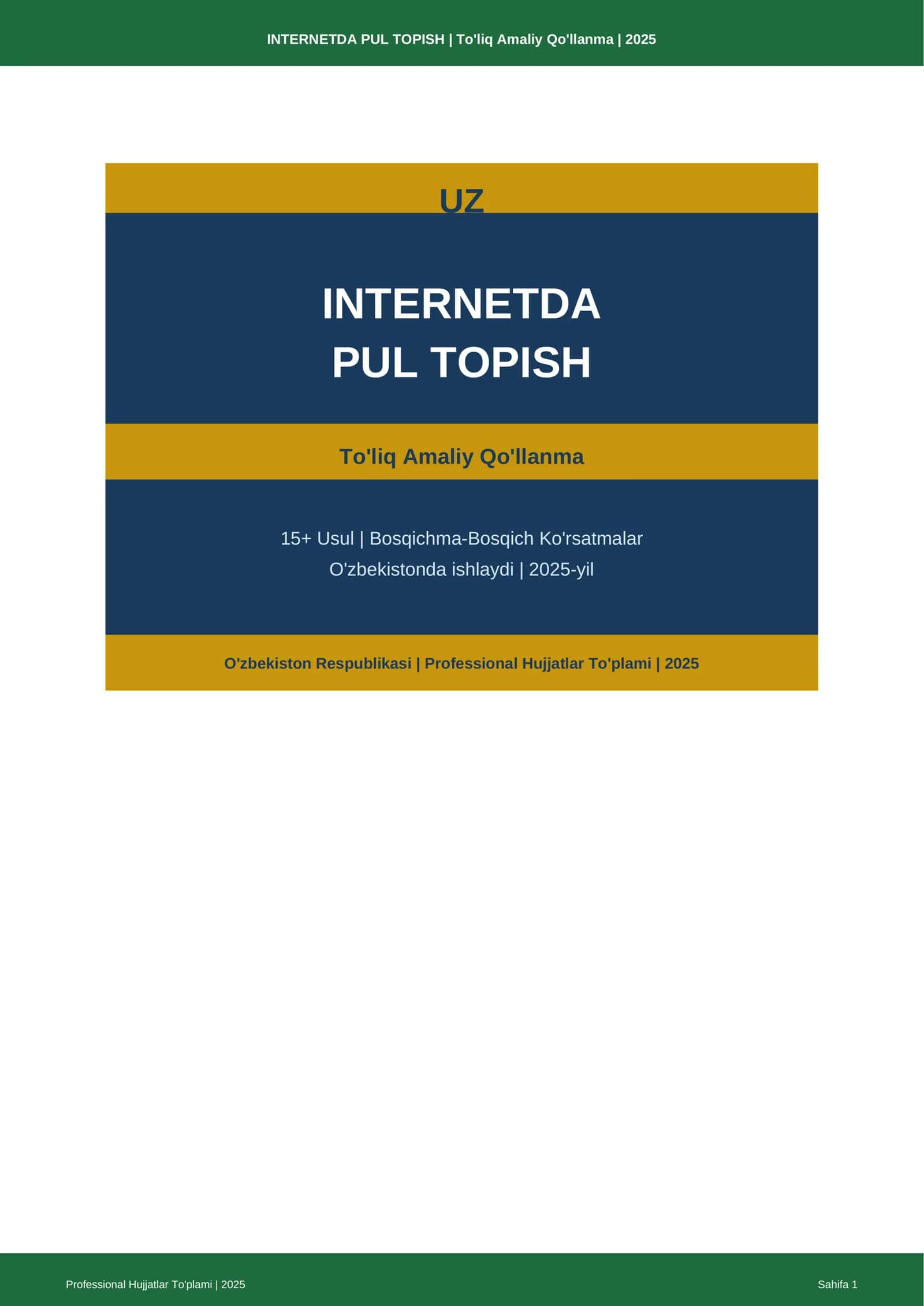 INTERNETDA PUL TOPISH | To'liq Amaliy Qo'llanma | 2025