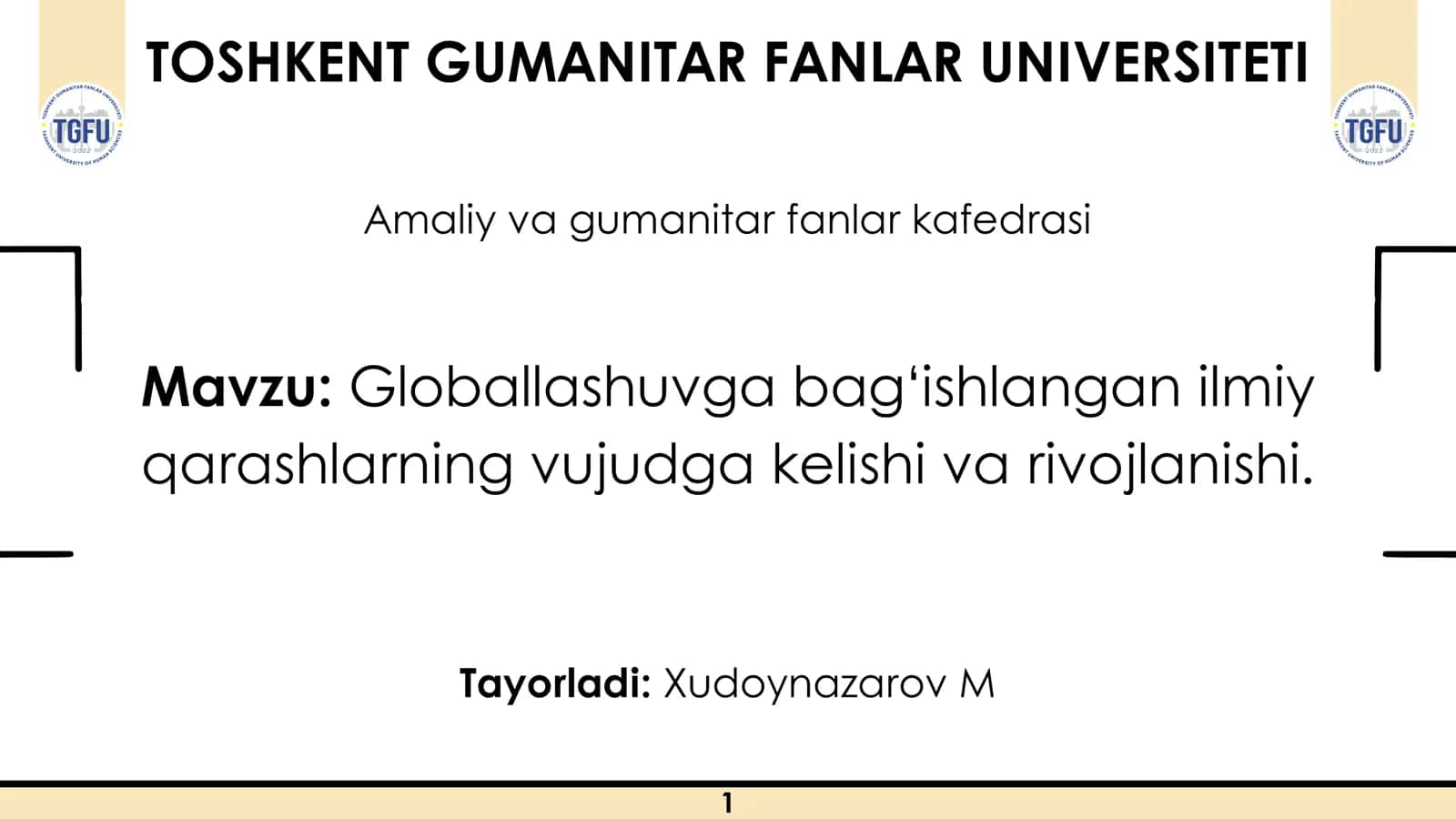 Globallashuvga bag‘ishlangan ilmiy qarashlarning vujudga kelishi va rivojlanishi