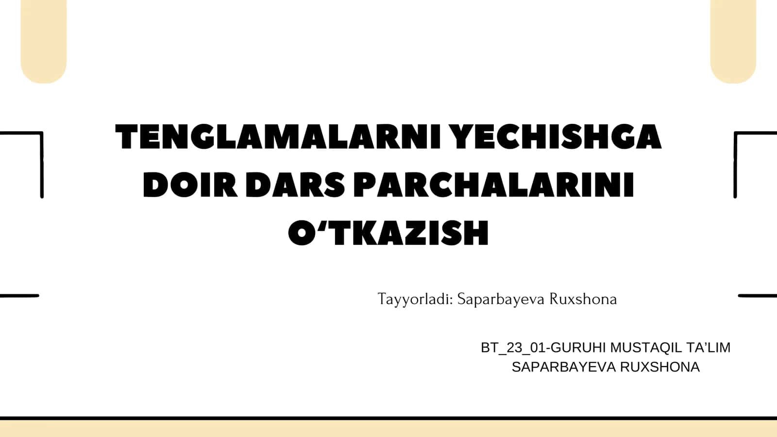 Tenglamalarni yechishga doir dars parchalari