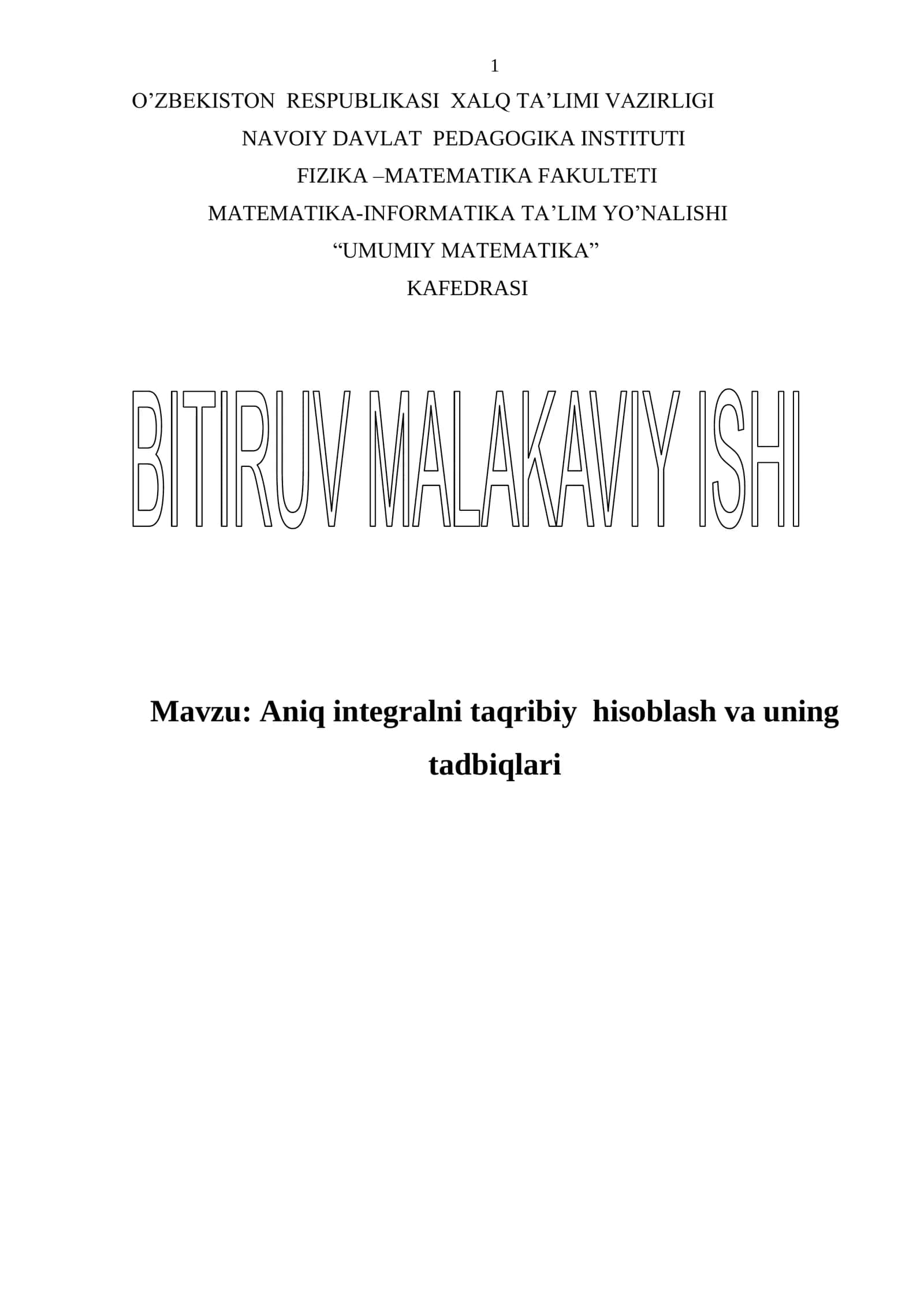 Aniq integralni taqribiy hisoblash va uning tadbiqlari