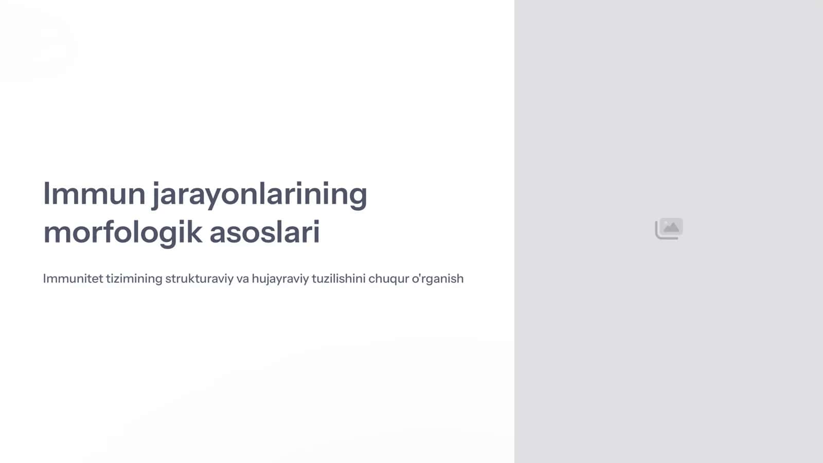 Immun jarayonlarini morfologik asoslari