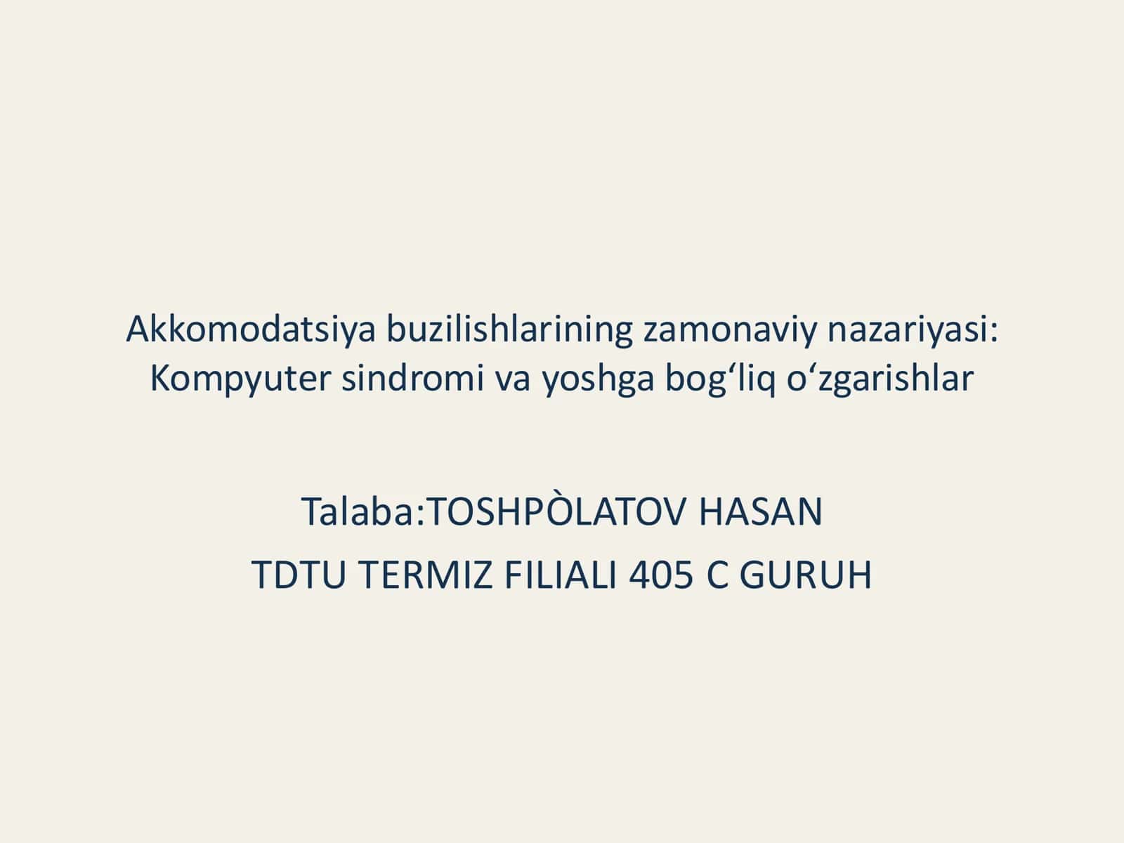 Akkomodatsiya buzilishlarining zamonaviy nazariyasi