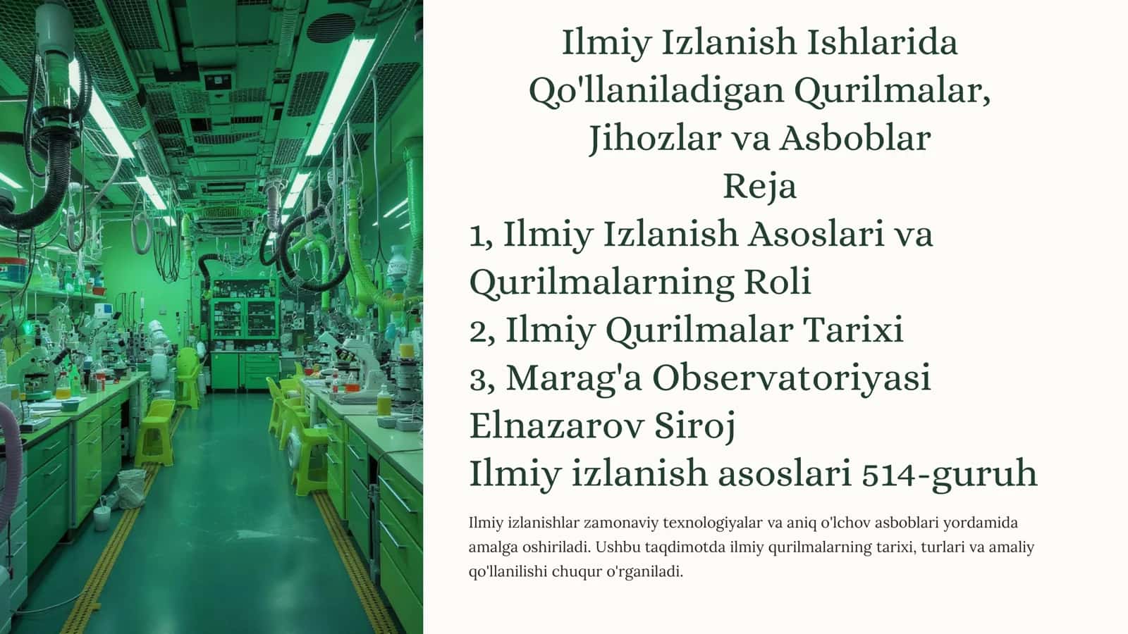Ilmiy Izlanish Ishlarida Qo'llaniladigan Qurilmalar, Jihozlar va Asboblar