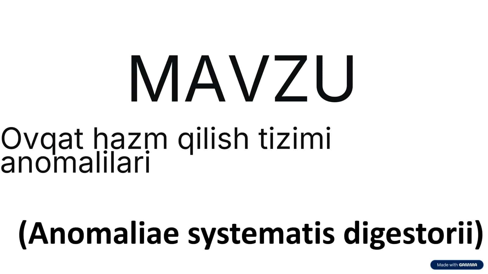 Ovqat hazm qilish tizimi anomalilari