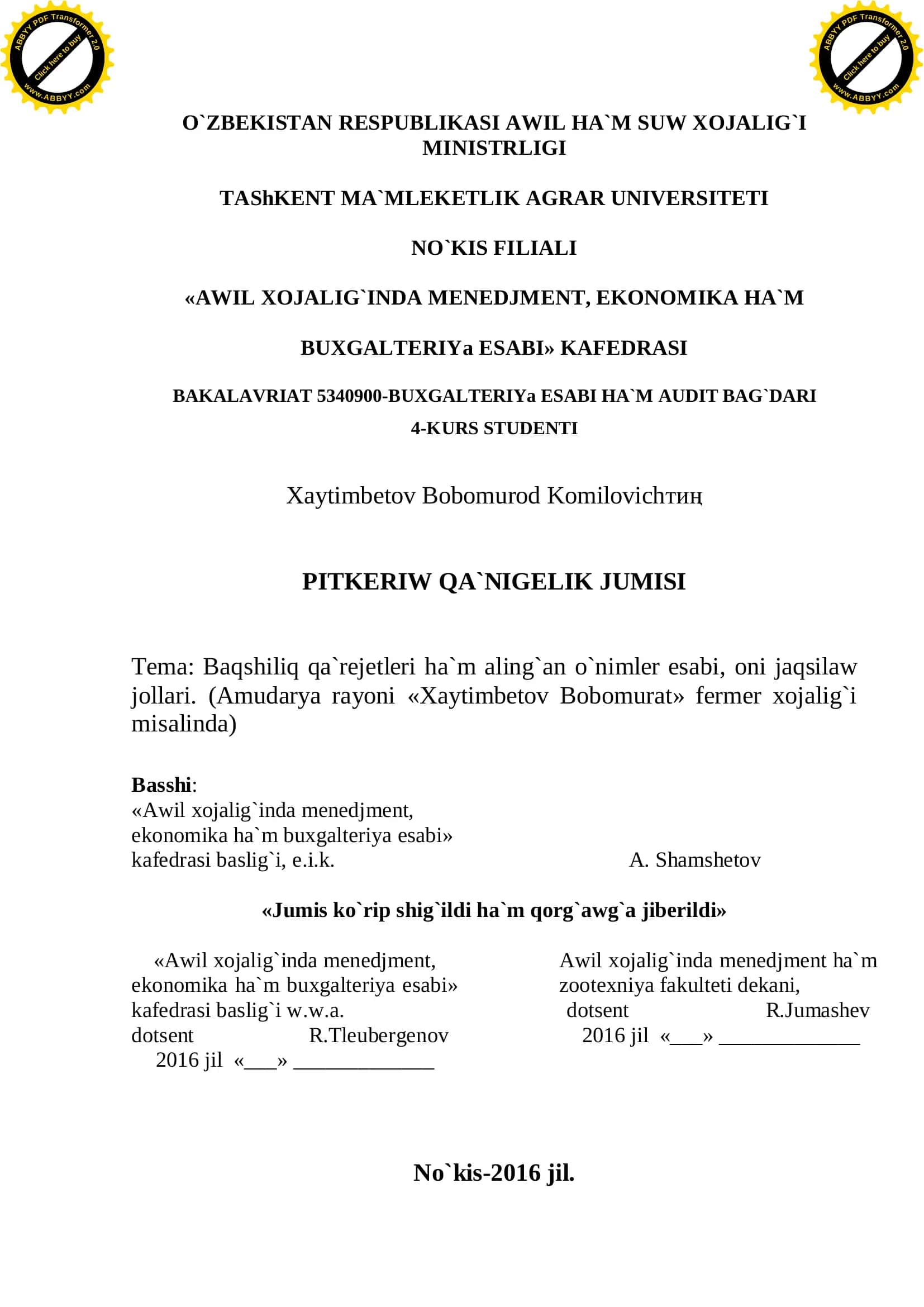 Baqshiliq qa`rejetleri ha`m aling`an o`nimler esabi