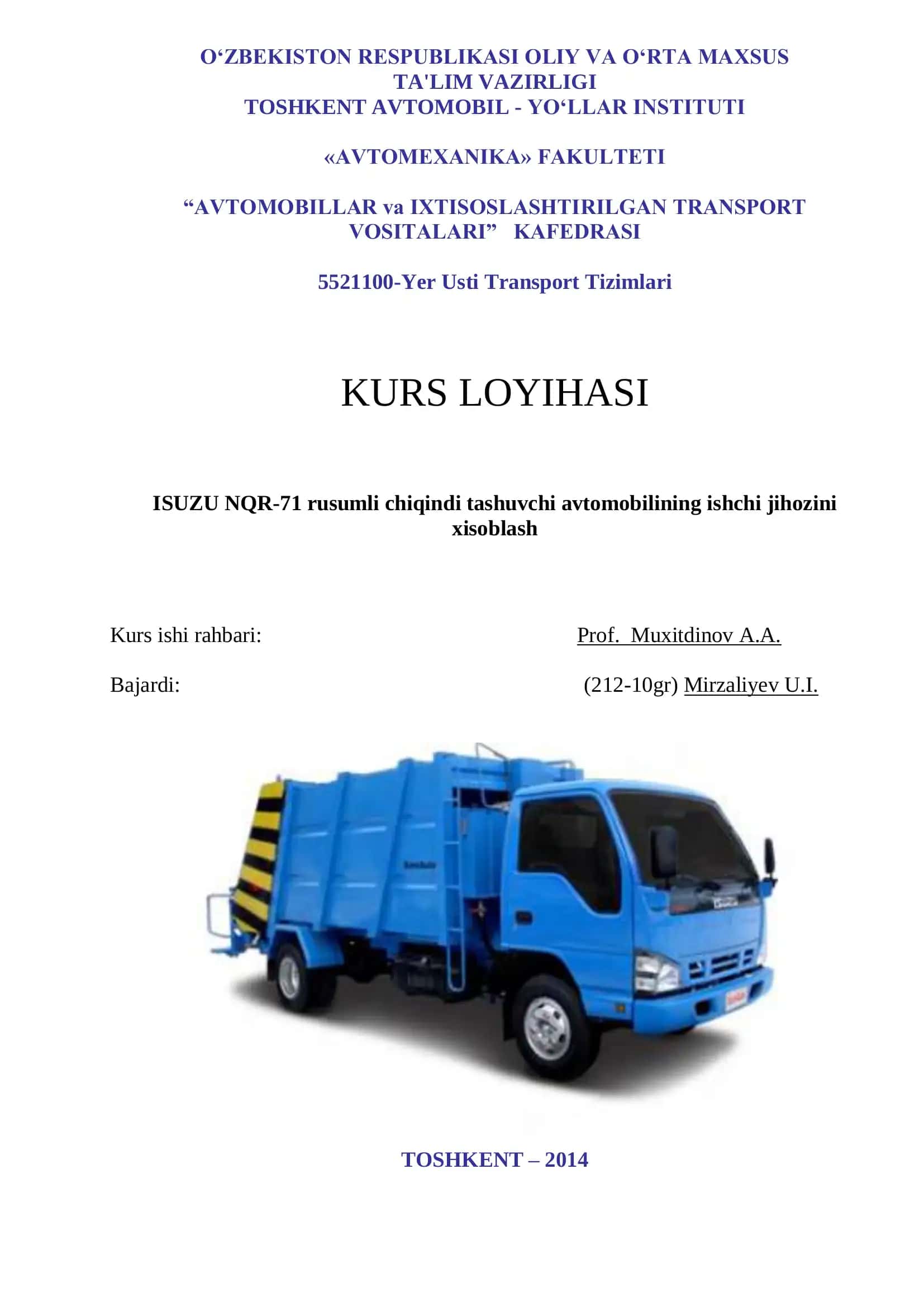 ISUZU NQR-71 rusumli chiqindi tashuvchi avtomobilining ishchi jihozini xisoblash