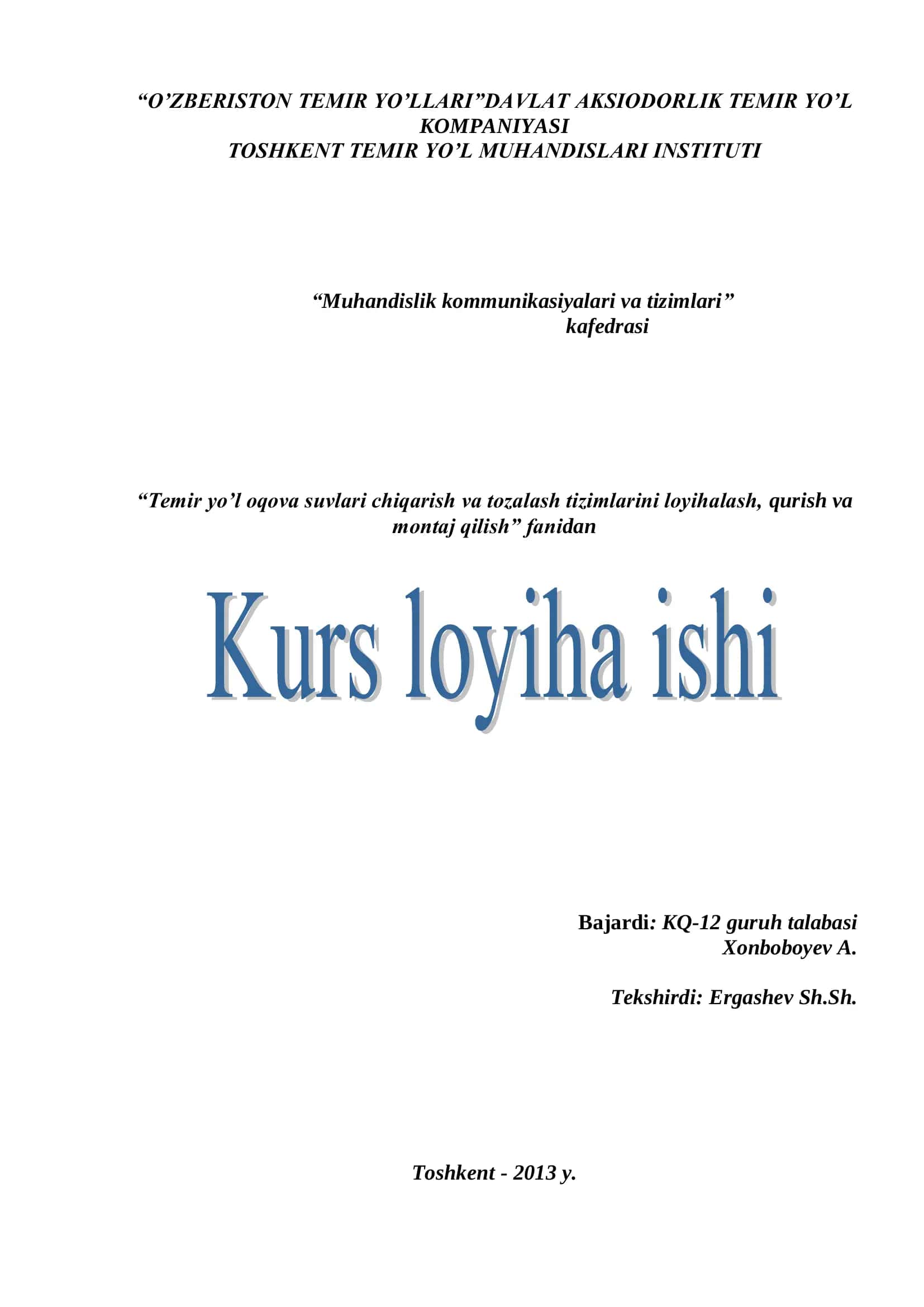 Temir yo’l oqova suvlari chiqarish va tozalash tizimlarini loyihalash