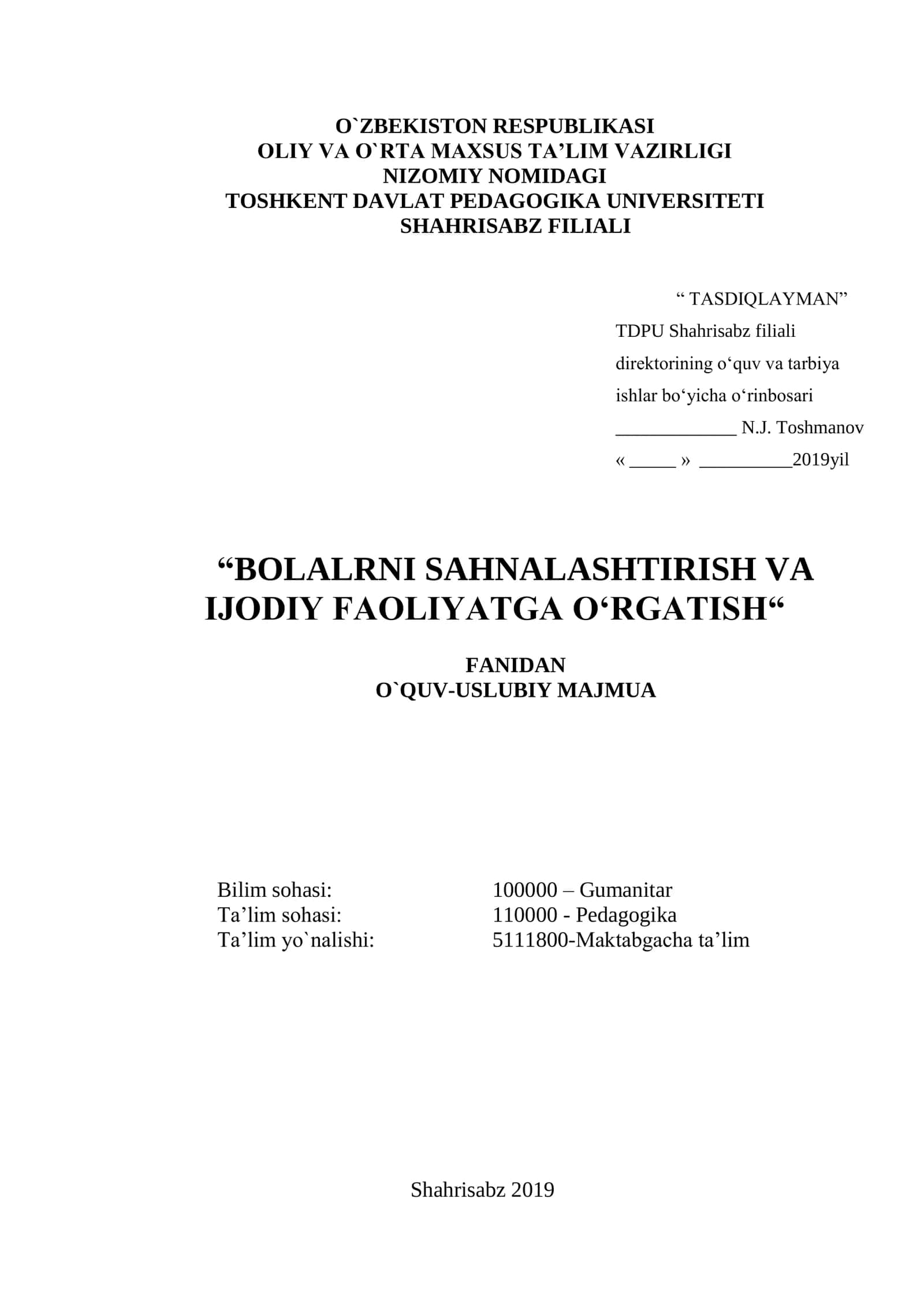 BOLALRNI SAHNALASHTIRISH VA IJODIY FAOLIYATGA O‘RGATISH